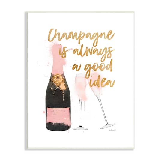 Stupell Industries Champagne Always Good Idea Phrase Chic Wine Bottle Wall Plaque